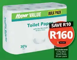 Checkers Hyper Housebrand 2-Ply Mini Toilet Rolls offer