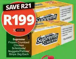 Checkers Hyper Supreme Frozen Crumbed Chicken Schnitzels/ Nuggets/ Patties/ Strips offer