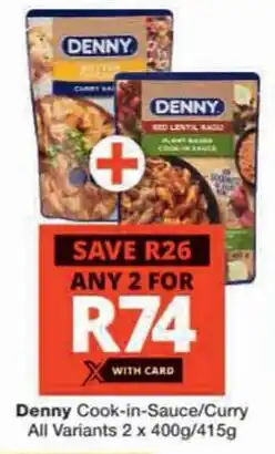 Checkers Hyper Denny Cook-in-Sauce/Curry All Variants offer