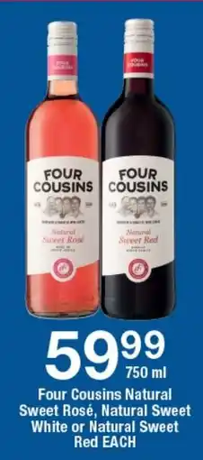 OK Liquor Four Cousins Natural Sweet Rosé, Natural Sweet White or Natural Sweet Red offer