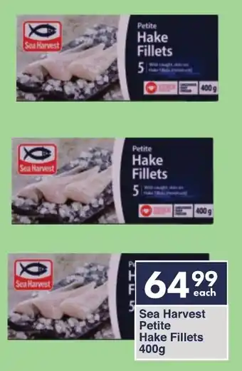 President Hyper Sea Harvest Petite Hake Fillets offer