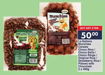 President Hyper La Italiana Munchies Cereals Choco Rice/ Choco Balls/ Choco Rings/ Original Rice/ Strawberry Rice/ Pillows with Chocolate offer