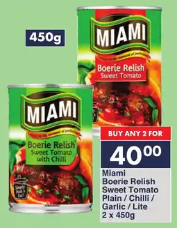 President Hyper Miami Boerie Relish Sweet Tomato Plain/ Chilli/ Garlic/ Lite offer