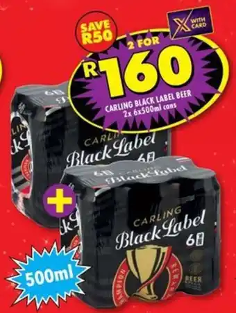 Shoprite Liquor Carling black label beer cans offer