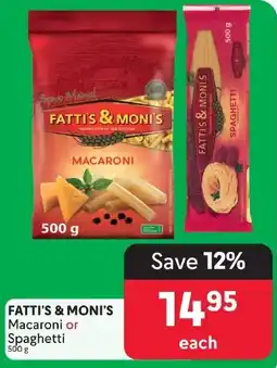 Makro FATTI'S & MONI'S Macaroni or Spaghetti offer