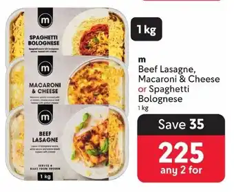 Makro m Beef Lasagne, Macaroni & Cheese or Spaghetti Bolognese offer