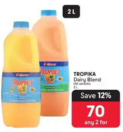 Makro TROPIKA Dairy Blend offer