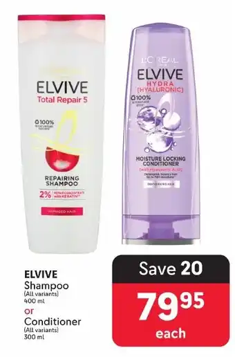 Makro ELVIVE Shampoo or Conditioner offer