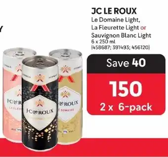 Makro JC LE ROUX Le Domaine Light, La Fleurette Light or Sauvignon Blanc Light offer