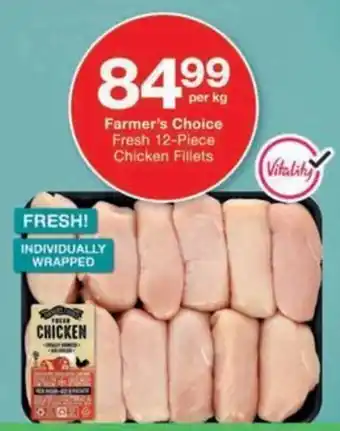 Checkers Hyper Farmer's Choice Fresh Chicken Fillets offer