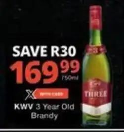 Checkers Hyper KWV 3 Year Old Brandy offer