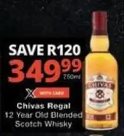 Checkers Hyper Chivas Regal 12 Year Old Blended Scotch Whisky offer