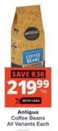 Checkers Hyper Antigua Coffee Beans All Variants Each offer