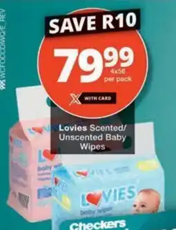 Checkers Hyper Lovies Scented/ Unscented Baby Wipes offer