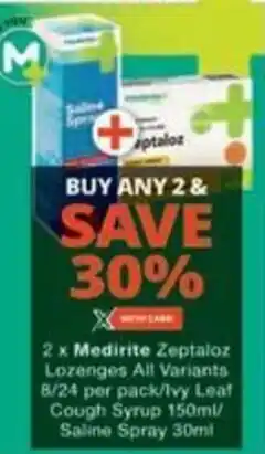 Checkers Hyper Medirite Zeptaloz Lozenges All Variants/ Ivy Leaf Cough Syrup/ Saline Spray offer