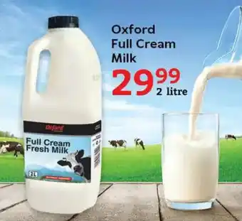 Oxford Freshmarket Oxford Full Cream Milk offer