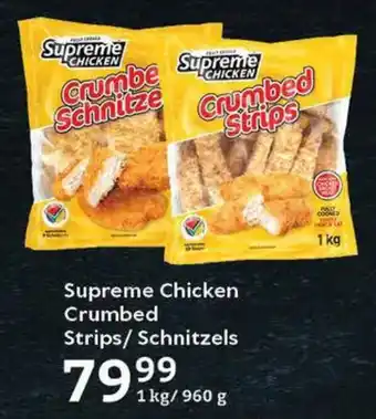 Oxford Freshmarket Supreme Chicken Crumbed Strips/ Schnitzels offer