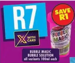 Shoprite Bubble magic bubble solution all variants offer