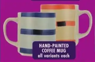 Shoprite Hand-painted coffee mug all variants offer