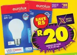 Shoprite Eurolux led globe bc/es 6w offer