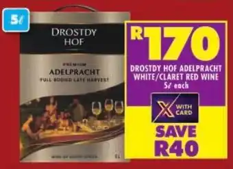 Shoprite Drostdy hof adelpracht white/ claret red wine offer