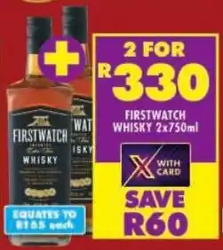 Shoprite Firstwatch whisky offer