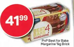 Pick n Pay PnP Best for Bake Margarine Brick offer