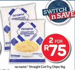 Pick n Pay no name Straight Cut Fry Chips offer