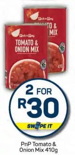 Pick n Pay PnP Tomato & Onion Mix offer