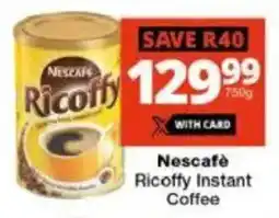 Checkers Hyper Nescafè Ricoffy Instant Coffee offer