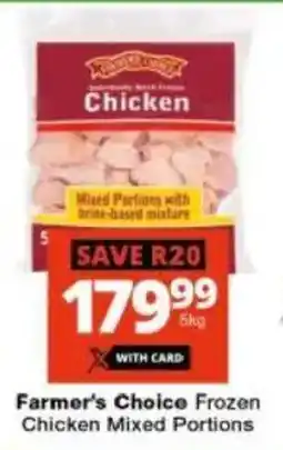 Checkers Hyper Farmer's Choice Frozen Chicken Mixed Portions offer