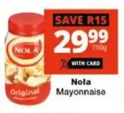 Checkers Hyper Nola Mayonnaise offer