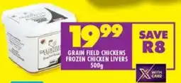 Shoprite Grain field chickens frozen chicken livers offer