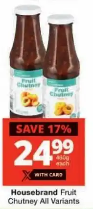 Checkers Housebrand Fruit Chutney All Variants offer