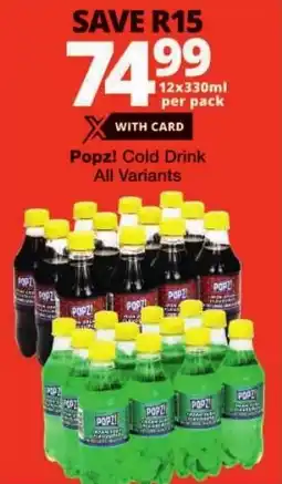 Checkers Popz! Cold Drink All Variants offer