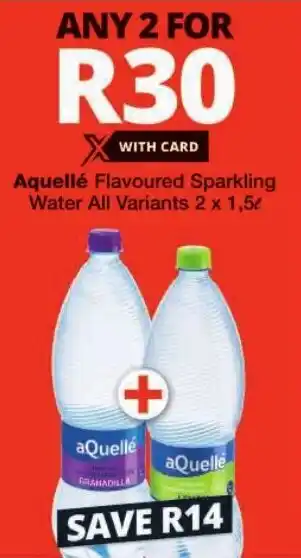 Checkers Aquellé Flavoured Sparkling Water All Variants offer