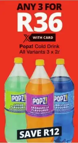 Checkers Popz! Cold Drink All Variants offer