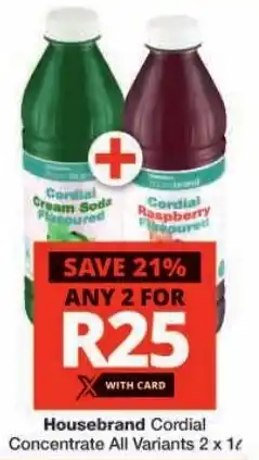 Checkers Housebrand Cordial Concentrate All Variants offer