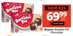 Checkers Beyers Sweetie Pie Chocolate offer