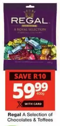 Checkers Regal A Selection of Chocolates & Toffees offer