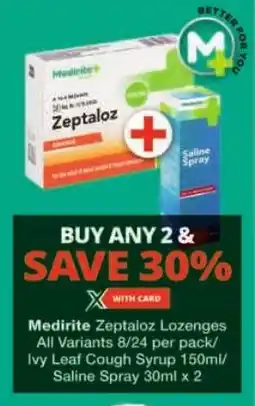 Checkers Medirite Zeptaloz Lozenges All Variants/ Ivy Leaf Cough Syrup/ Saline Spray offer