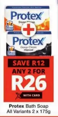 Checkers Protex Bath Soap All Variants offer