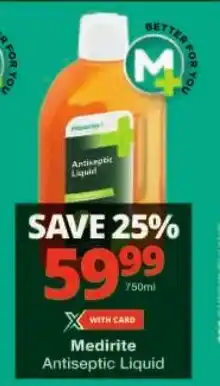 Checkers Medirite Antiseptic Liquid offer