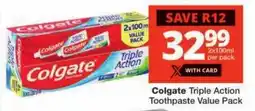 Checkers Colgate Triple Action Toothpaste Value Pack offer