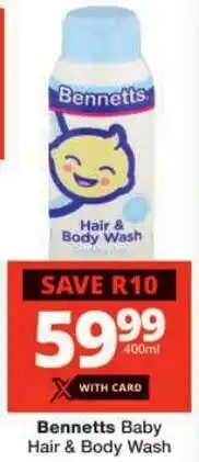 Checkers Bennetts Baby Hair & Body Wash offer