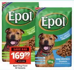 Checkers Epol Dog Food All Variants offer