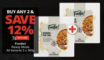 Checkers Foodie! Ready Meals All Variants offer