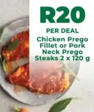 Food Lover's Market Chicken Prego Fillet or Pork Neck Prego Steaks offer