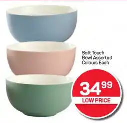 Pick n Pay Hypermarket Soft Touch Bowl Assorted Colours Each offer