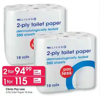 Clicks Clicks Pay Less 2-Ply Toilet Paper offer